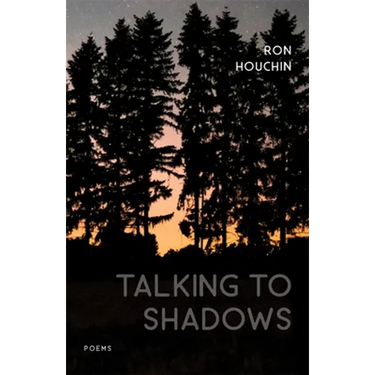 Talking to Shadows: Poems