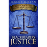 Blackbeard's Justice: Book 3 of: The Voyages of Queen Anne's Revenge
