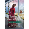 Under the Texas Mistletoe