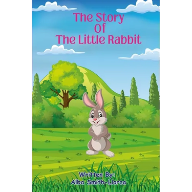 The Story Of The Little Rabbit