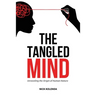 The Tangled Mind: Unraveling the Origin of Human Nature