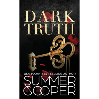 Dark Truth: A Billionaire Dark Contemporary Romance (Hardback)