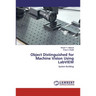 Object Distinguished for Machine Vision Using LabVIEW