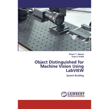 Object Distinguished for Machine Vision Using LabVIEW