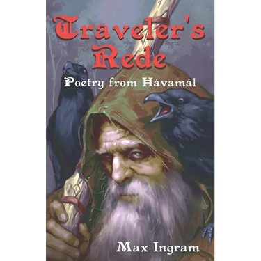 Traveler's Rede: Poetry from Hávamál