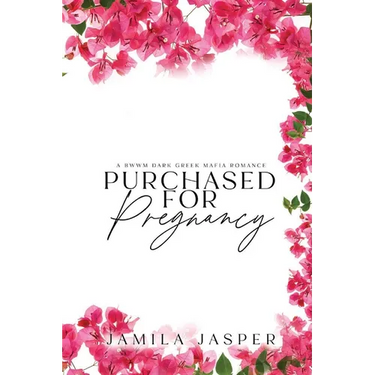 Purchased For Pregnancy: BWWM Dark Greek Mafia Romance