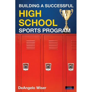 Building a Successful High School Sports Program