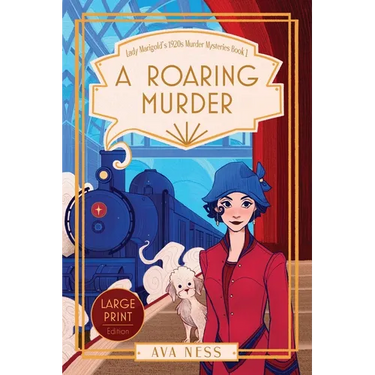 A Roaring Murder (Lady Marigold's 1920s Murder Mysteries Book 1)
