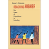 Reaching Higher: The Power of Expectations in Schooling