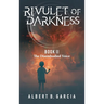 Rivulet of Darkness: Book II The Disembodied Voice