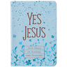 Yes Jesus: 365 Days of Loving and Serving