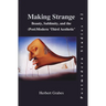 Making Strange: Beauty, Sublimity, and the (Post) Modern 'Third Aesthetic'