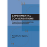 Experimental Conversations: Perspectives on Randomized Trials in Development Economics