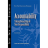 Accountability: Taking Ownership of Your Responsibility