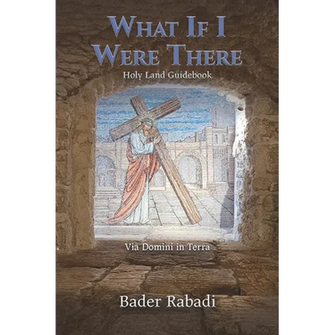 What If I Were There: Via Domini in Terra