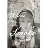 Faces in the Smoke