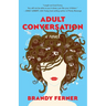 Adult Conversation