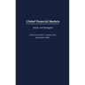 Global Financial Markets: Issues and Strategies