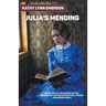 Julia's Mending