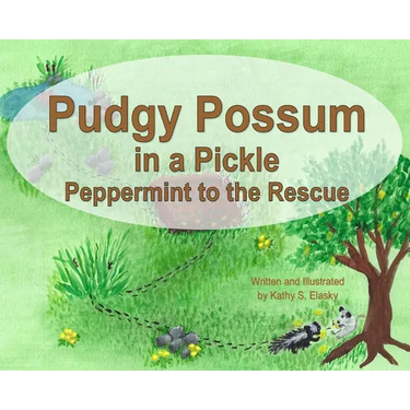 Pudgy Possum in a Pickle: Peppermint to the Rescue