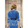 The Land of My Dreams: War at Home, 1916