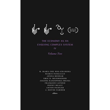 The Economy as an Evolving Complex System IV: Volume Two