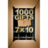 1000 Gifts from a 7X10