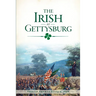 The Irish at Gettysburg