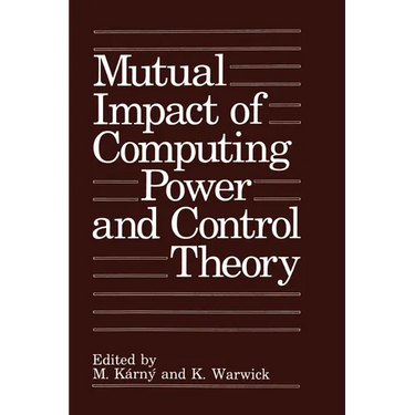 Mutual Impact of Computing Power and Control Theory