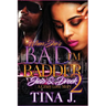 When She's Bad, I'm Badder 2