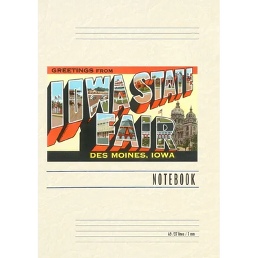 Vintage Lined Notebook Greetings from Iowa State Fair, Des Moines
