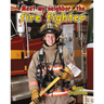 Meet My Neighbor, the Firefighter