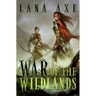 War of the Wildlands
