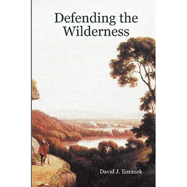Defending the Wilderness