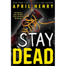 Stay Dead