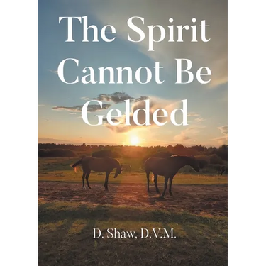 The Spirit Cannot Be Gelded