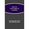Essay On The Principles Of Translation