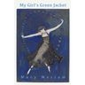 My Girl's Green Jacket