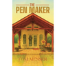 The Pen Maker
