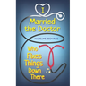 I Married The Doctor Who Fixes Things Down There