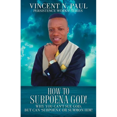 How to Subpoena God!