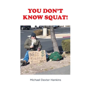 You Don't Know Squat!