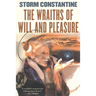 The Wraiths of Will and Pleasure: The First Book of the Wraeththu Histories