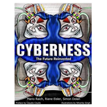 Cyberness; The Future Reinvented