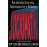 Accelerated Learning Techniques for a Budding Sociopath: A Bunch of Short Stories
