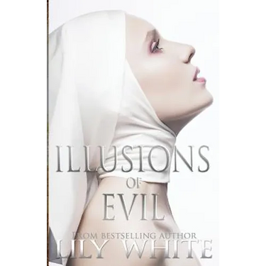 Illusions of Evil