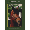 Casual Lies-A Triple Crown Adventure