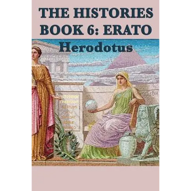 The Histories Book 6: Erato