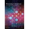 Returning to Judgment: Bernard Stiegler and Continental Political Theory