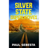 Silver State Superlatives